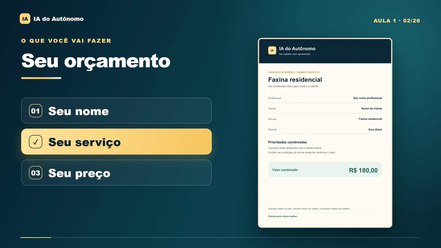 Tela da Aula 1: seu nome, seu serviço e seu preço ao lado de um orçamento de exemplo